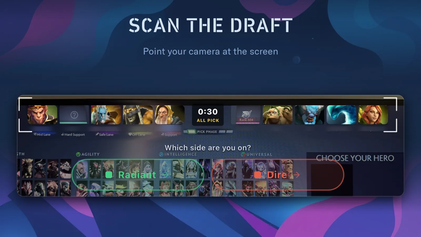 The draft scanner pointed at the Dota 2 pick screen, with the picked heroes framed inside the camera's corner guides and the Radiant or Dire choice below